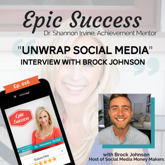 Unwrap Social Media: Interview with Brock Johnson How to use Facebook, Instagram, and Snapchat to grow your business
