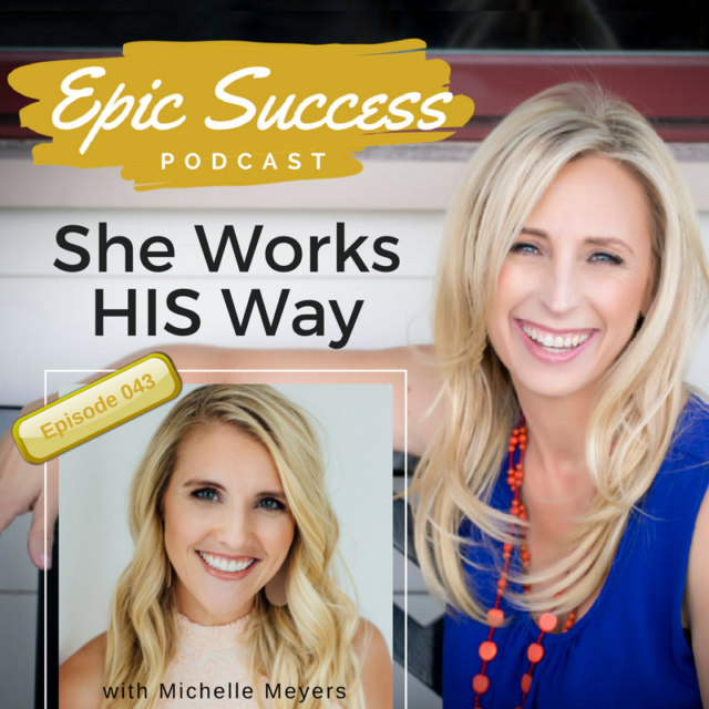 She Works HIS Way: Interview with Michelle Meyers