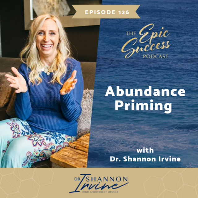 Abundance Priming with Dr Shannon Irvine