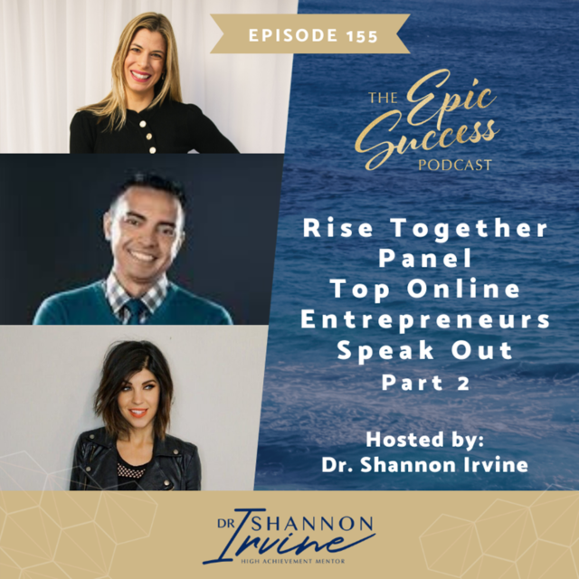 Rise Together Panel -Top Online Entrepreneurs Speak Out, Part 2