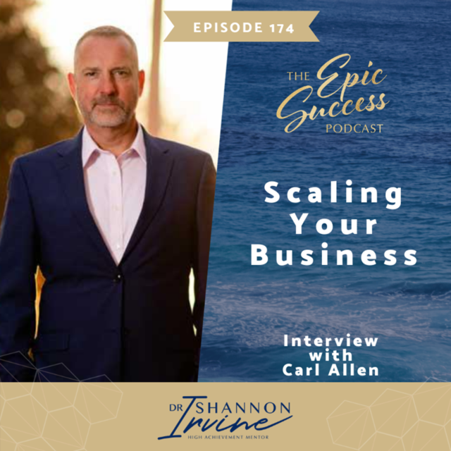 Scaling Your Business with Carl Allen