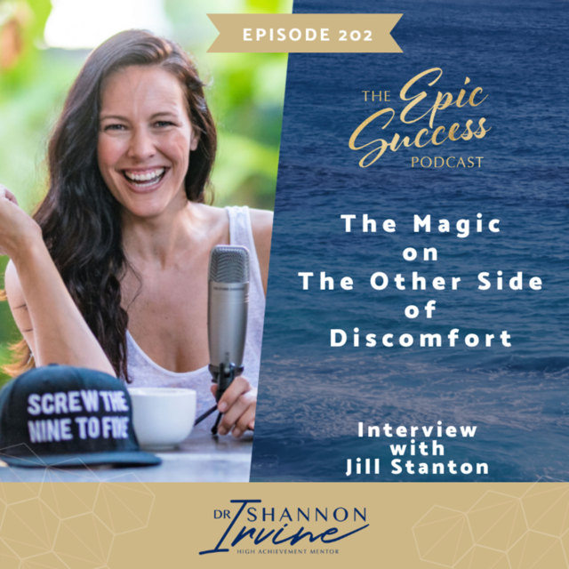 The Magic on the Other Side of Discomfort with Jill Stanton