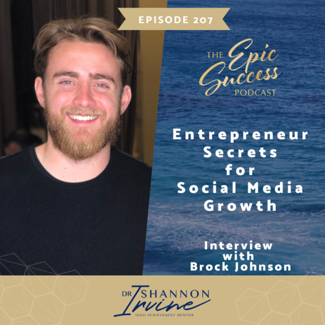 Entrepreneur Secrets for Social Media Growth with Brock Johnson
