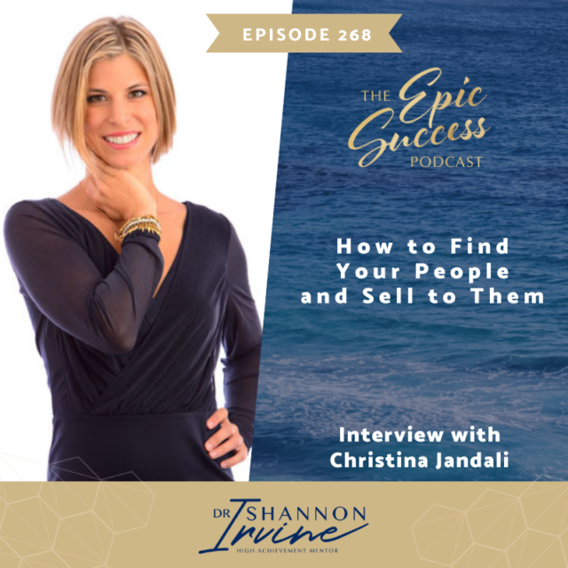 How to Find Your People and Sell to Them with Christina Jandali