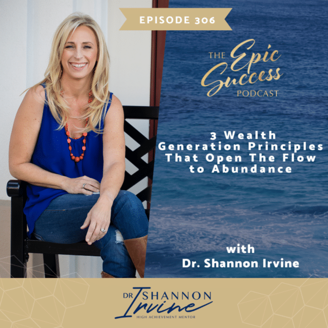 3 Wealth Generation Principles that Open the Flow to Abundance!