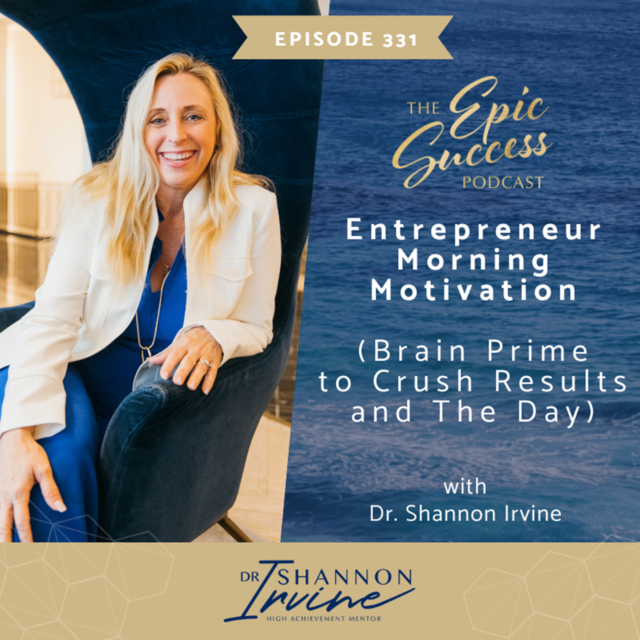 Entrepreneur Morning Motivation (Brain Prime to Crush Results and the Day!)