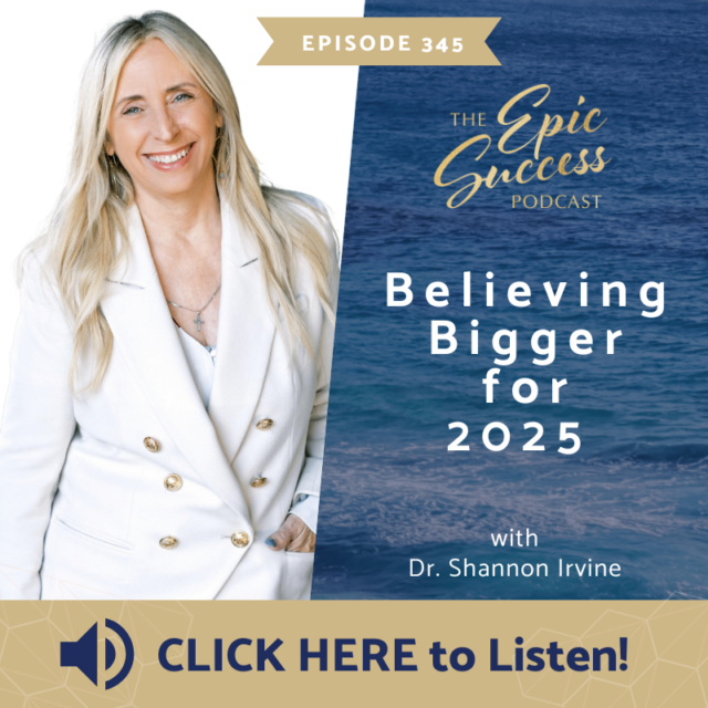 Believing Bigger for 2025