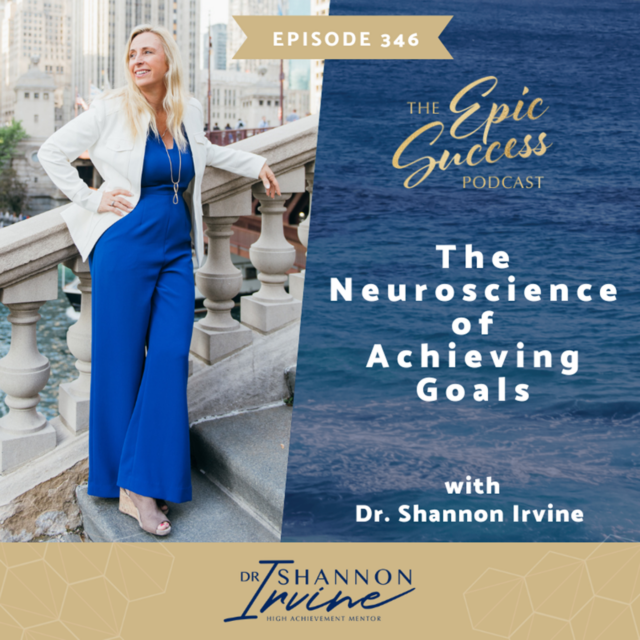 The Neuroscience of Achieving Goals